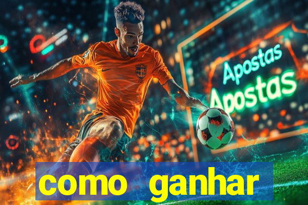 como ganhar dinheiro jogando gratis